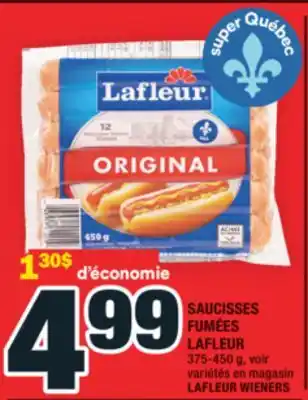 Super C SAUCISSES FUMÉES LAFLEUR | LAFLEUR WIENERS offer