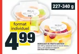 Super C MORCEAUX DE FRUITS SUN RICH | SUN RICH FRUIT CHUNKS offer