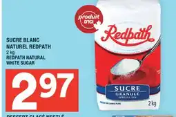 Super C SUCRE BLANC NATUREL REDPATH | REDPATH NATURAL WHITE SUGAR offer