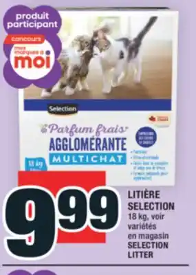 Super C LITIÈRE SELECTION | SELECTION LITTER offer