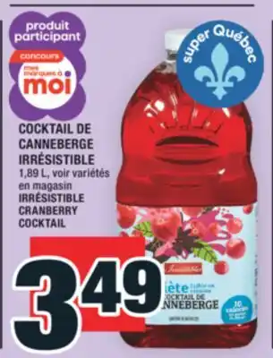 Super C COCKTAIL DE CANNEBERGE IRRÉSISTIBLE | IRRÉSISTIBLE CRANBERRY COCKTAIL offer