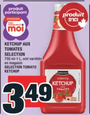 Super C KETCHUP AUX TOMATES SELECTION offer