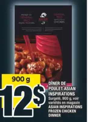 Super C DÎNER DE POULET ASIAN INSPIRATIONS | ASIAN INSPIRATIONS FROZEN CHICKEN DINNER offer