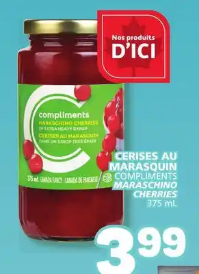 Marché Bonichoix COMPLIMENTS MARASCHINO CHERRIES offer