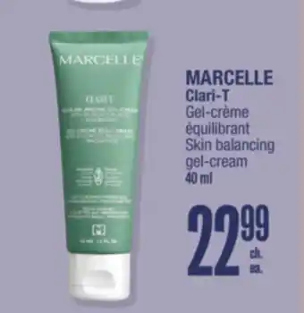 Jean Coutu MARCELLE Clari-T Skin balancing gel-cream offer