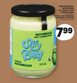 Marché Bonichoix SILLY BILLY PICKLE MAYONNAISE, MUSTARD OR SAUCE offer