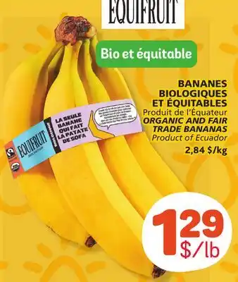 Marché Bonichoix ORGANIC AND FAIR TRADE BANANAS offer