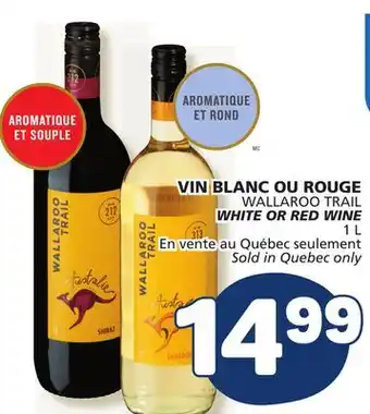 Marché Bonichoix WALLAROO TRAIL WHITE OR RED WINE offer