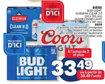 Marché Bonichoix BUD LIGHT, SLEEMAN CLEAR 2.0 (24 x 355 mL) OR COORS LIGHT (24 x 341 mL) BEER offer