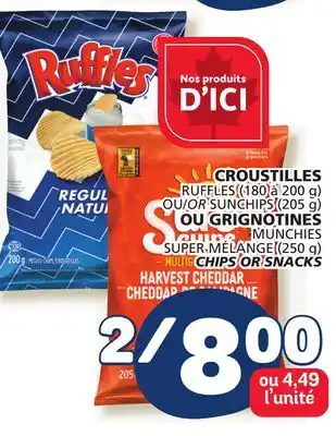 Marché Bonichoix RUFFLES (180 to 200 g) OR SUNCHIPS (205 g) MUNCHIES CHIPS OR SNACKS (250 g) offer