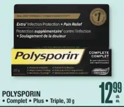 Jean Coutu POLYSPORIN Complet, Plus, Triple offer