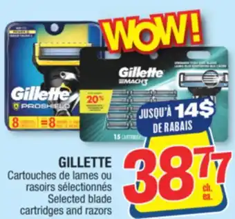 Jean Coutu GILLETTE Selected blade cartridges and razors offer