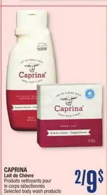 Jean Coutu CAPRINA Lait de Chèvre Selected body wash products offer