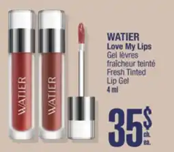 Jean Coutu WATIER Love My Lips Fresh Tinted Lip Gel offer