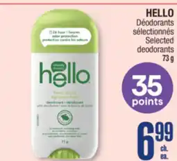 Jean Coutu HELLO Selected deodorants offer