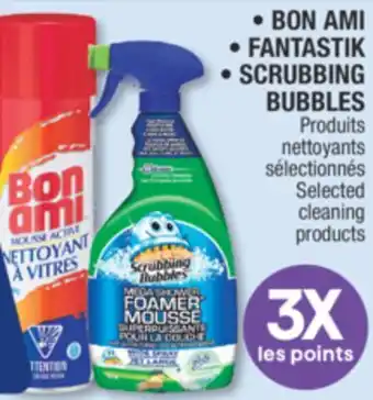 Jean Coutu • BON AMI • FANTASTIK • SCRUBBING BUBBLES Selected cleaning products offer