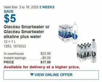 Costco Glacéau Smartwater or Glacéau Smartwater alkaline plus water offer