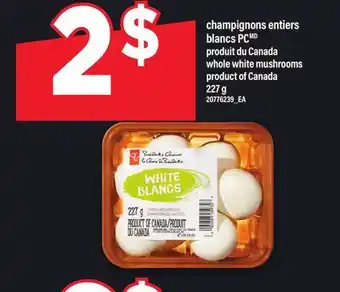 Maxi CHAMPIGNONS ENTIERS BLANCS PC, 227 g offer