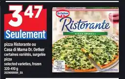 Maxi PIZZA RISTORANTE OU CASA DI MAMA DR. OETKER, 320-410 g offer