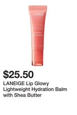 Sephora LANEIGE Lip Glowy Lightweight Hydration Balm with Shea Butter offer