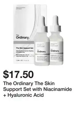 Sephora The Ordinary The Skin Support Set with Niacinamide + Hyaluronic Acid offer