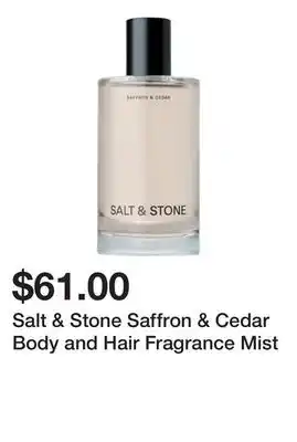 Sephora Salt & Stone Saffron & Cedar Body and Hair Fragrance Mist offer