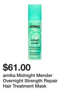 Sephora amika Midnight Mender Overnight Strength Repair Hair Treatment Mask offer