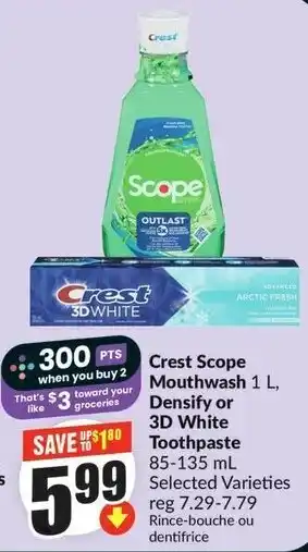 FreshCo Crest Scope Mouthwash and Densify or 3D White Toothpaste offer