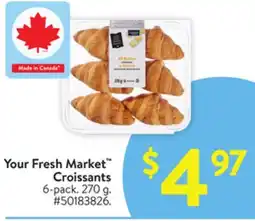 Walmart Your Fresh Market Croissants offer