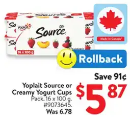 Walmart Yoplait Source or Creamy Yogurt Cups offer