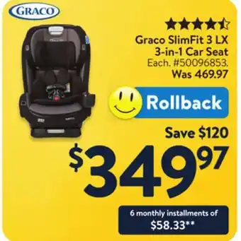 Walmart Graco SlimFit 3 LX 3-in-1 Car Seat offer