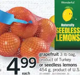 Fortinos GRAPEFRUIT, 3 LB BAG OR SEEDLESS LEMONS, 454 G offer