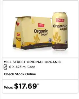 The Beer Store MILL STREET ORIGINAL ORGANIC offer