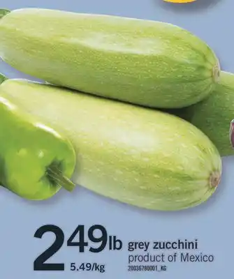 Fortinos GREY ZUCCHINI offer