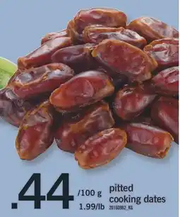 Fortinos PITTED COOKING DATES, 1.99/LB offer