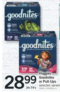 Fortinos HUGGIES GOODNITES OR PULL-UPS, 34-74'S offer