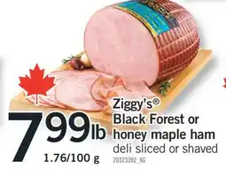 Fortinos ZIGGY'S BLACK FOREST OR HONEY MAPLE HAM offer