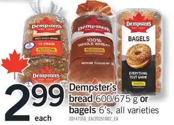 Fortinos DEMPSTER'S BREAD, 600/675 G OR BAGELS, 6'S offer