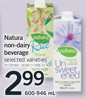 Fortinos NATURA NON-DAIRY BEVERAGE, 600-946 ML offer