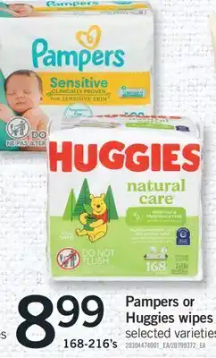 Fortinos PAMPERS OR HUGGIES WIPES, 168-216'S offer