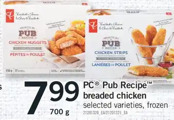 Fortinos PC PUB RECIPE BREADED CHICKEN, 700 g offer