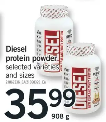 Fortinos DIESEL PROTEIN POWDER, 908 G offer