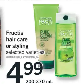 Fortinos FRUCTIS HAIR CARE OR STYLING, 200-370 ML offer