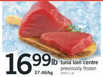 Fortinos TUNA LOIN CENTRE offer