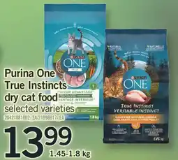 Fortinos PURINA ONE TRUE INSTINCTS DRY CAT FOOD, 1.45-1.8 KG offer