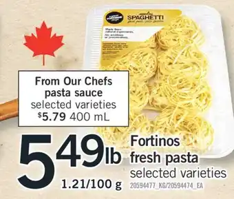 Fortinos FORTINOS FRESH PASTA, 1.21/100 G offer