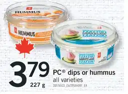 Fortinos PC DIPS OR HUMMUS, 227 G offer