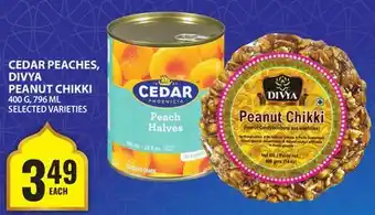 Food Basics CEDAR PEACHES, DIVYA PEANUT CHIKKI offer