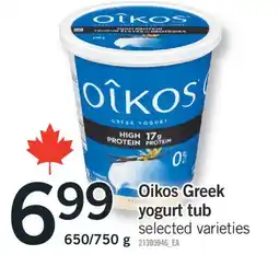 Fortinos OIKOS GREEK YOGURT TUB, 650/750 G offer