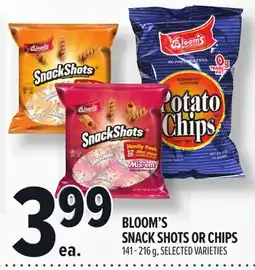 Metro BLOOM'S SNACK SHOTS OR CHIPS offer